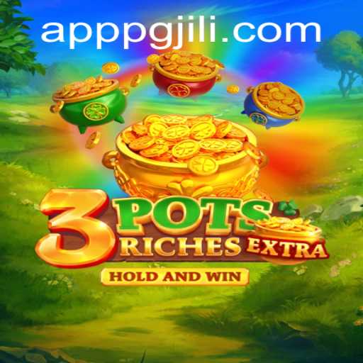 Unveiling the Excitement of 3potsExtra: A Comprehensive Guide