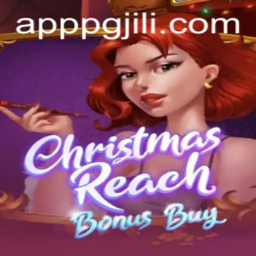 Unveiling ChristmasReachBonusBuy: A New Sensation from PGJILI.COM