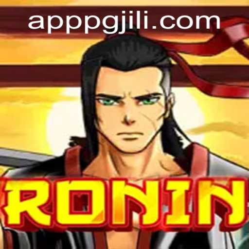 Exploring the World of Ronin: A Unique Gaming Experience with PGJILI.COM