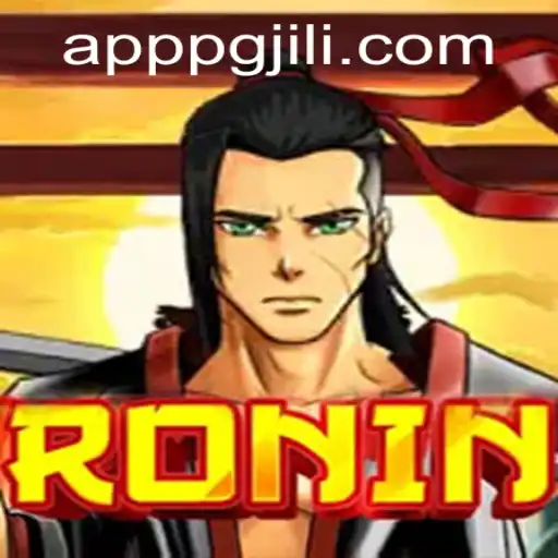 Exploring the World of Ronin: A Unique Gaming Experience with PGJILI.COM