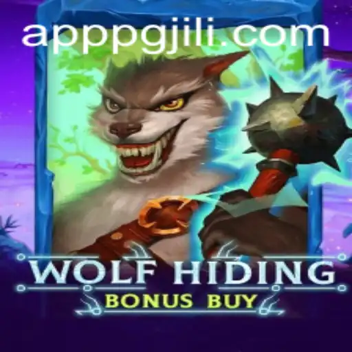 Dive into the Thrills of WolfHidingBonusBuy by PGJILI.COM